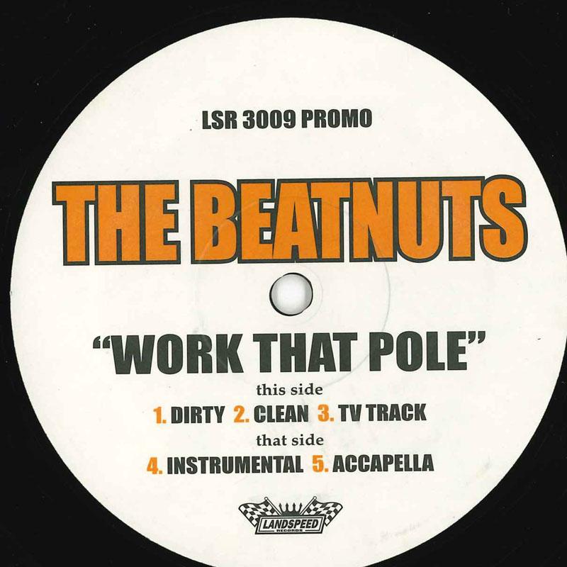 

12inch Record BEATNUTS - Work That Pole LSR3009 Landspeed Recor 2002 US Rap & Hip-Hop/R&B Used