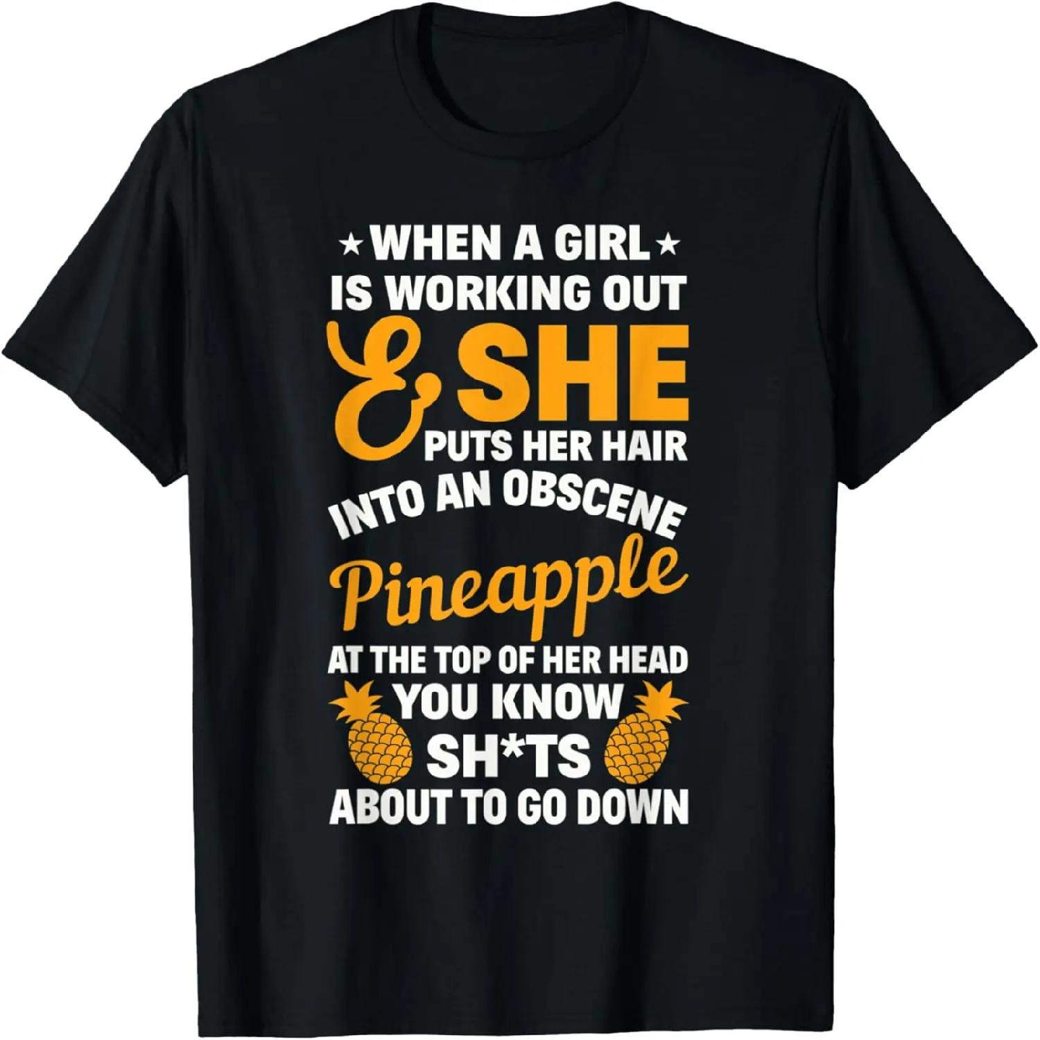 Obscene Pineapple Funny Workout Fitness Gym Quotes Women T-Shirt S