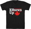Elbows Up Canada Leaf T-Shirt