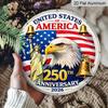2D Flat, 1pc Round USA 250th Anniversary 2026 Aluminum Hanging Sign, Patriotic Bald Eagle Statue of Liberty Liberty Bell Design, Retro Metal Wall