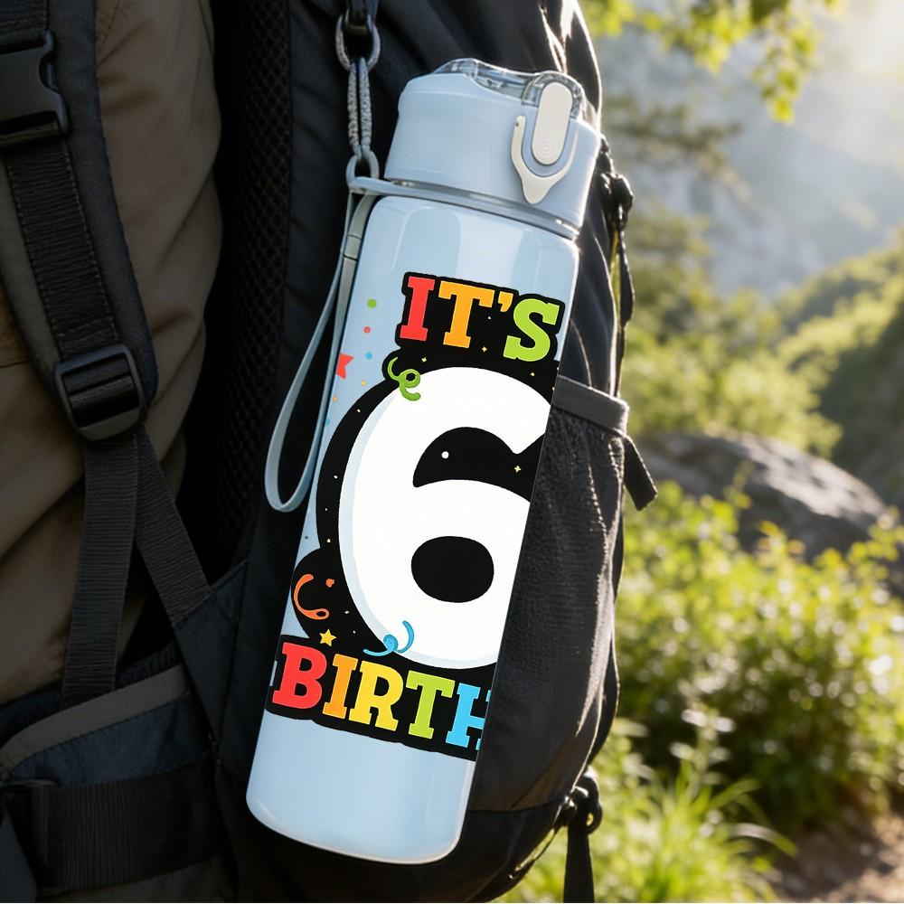 1PC It Is My 6th Birthday Number Print 750ml Color Plastic Sports Water Bottle Leakproof Flip Straw Lid Suitable for Sports Office Home Use