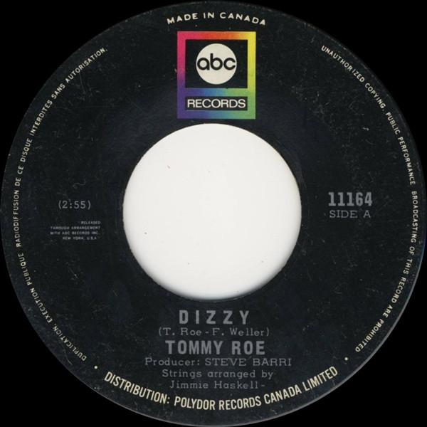 

7inch Record TOMMY ROE Dizzy The You I Need 11164 ABC 1969 Canada Rock Used