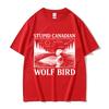 Heated Rivalry 100 Cotton T Shirts Stupid Canadian Wolf Bird Funny Graphic TShirt Men Women Casual Fashion Short Sleeve Tshirt