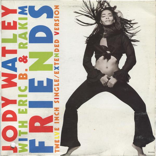 

12inch Record JODY WATLEY ERIC B. RAKIM Friends MCA23956 MCA Records 1989 Canada SoulFunk Used