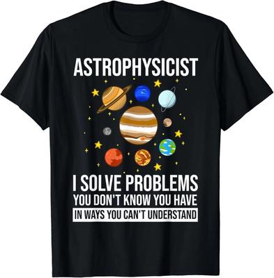 Astrophysiker Astrophysik Astronomie Teleskop Geschenk Unisex T-Shirt