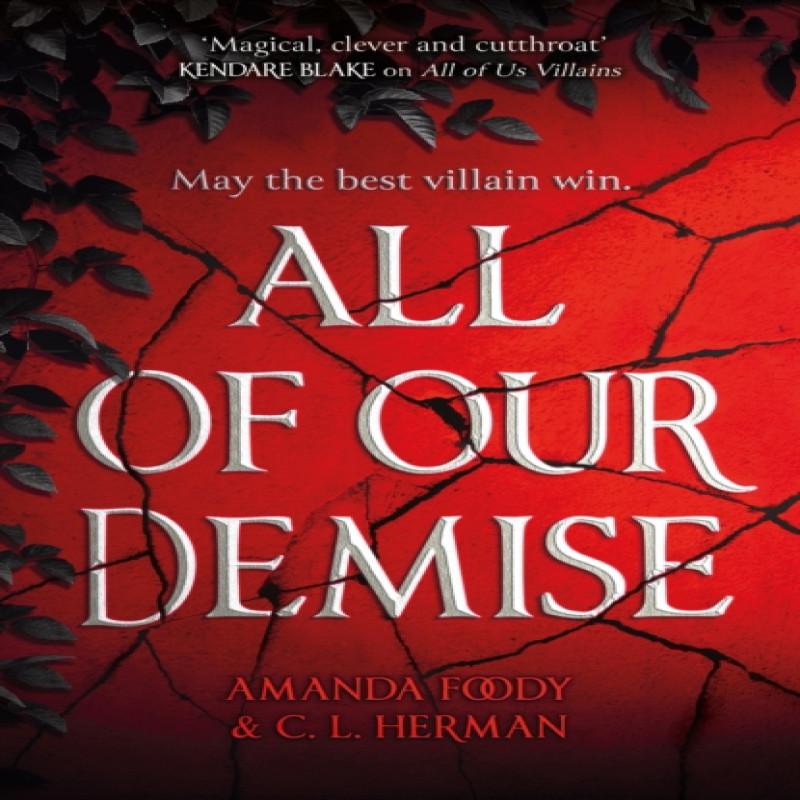 All of Our Demise by Amanda Foody Paperback Book 9781473233928