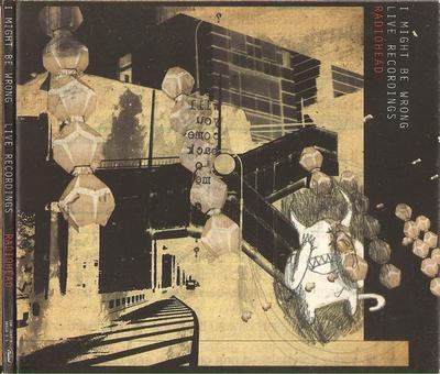 CD RADIOHEAD - I Might Be Wrong: Live Recordings CDP724353661625 Capitol Records 2001 US Dance & Electronica Used