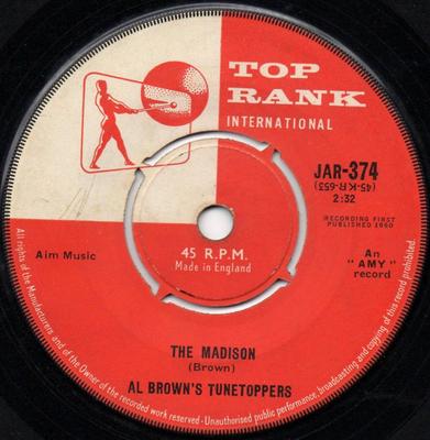 7inch Record AL BROWN'S TUNETOPPERS - The Madison JAR374 Top Rank Intern 1960 UK Latin Used