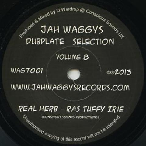 7inch Record RAS TUFFY IRIE / BUSH CHEMISTS - Real Herb / Real Dub WAG7001 Jah Waggy's UK 2013 UK Reggae, Ska & Dub