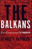 Buch The Balkans : From Constantinople To Communism