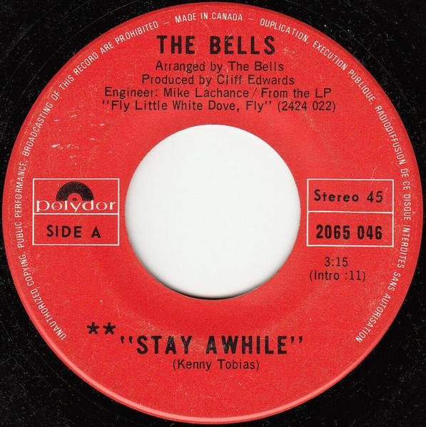 7-дюймовая пластинка BELLS 2 Stay Awhile 2065046 Polydor 1971 Канада Рок Б/у