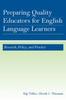 Bok Preparing Quality Educators for English Language Learners : Research, Policy, and Practice