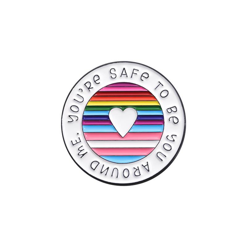 LGBT Rainbow Pride Enamel Pins You Are Safe With Me Round Brooches Lapel Badge Jewelry Gifts For Gay Lesbian Homosex Friends