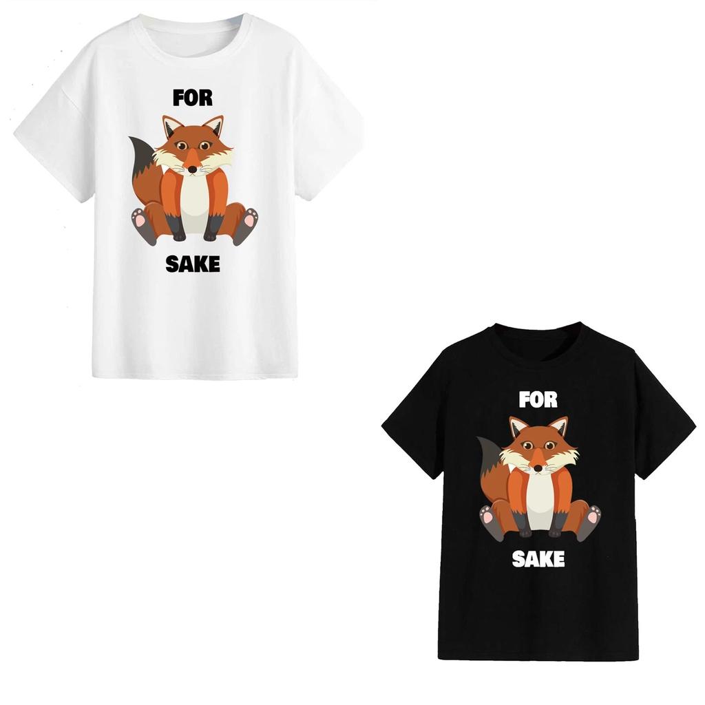 Unisex T-Shirt - For Fox Sake - Funny Gift Novelty Meme Humour