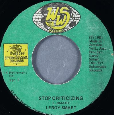 7-Zoll Schallplatte LEROY SMART - Stop Criticizing NONE WWS Records 1981 Jamaika Reggae, Ska & Dub Gebraucht
