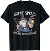 Buiten Spreuken Maar Niet Buiten Grappige Schelpen Heks Zegging Citaat T- Unisex T-shirt