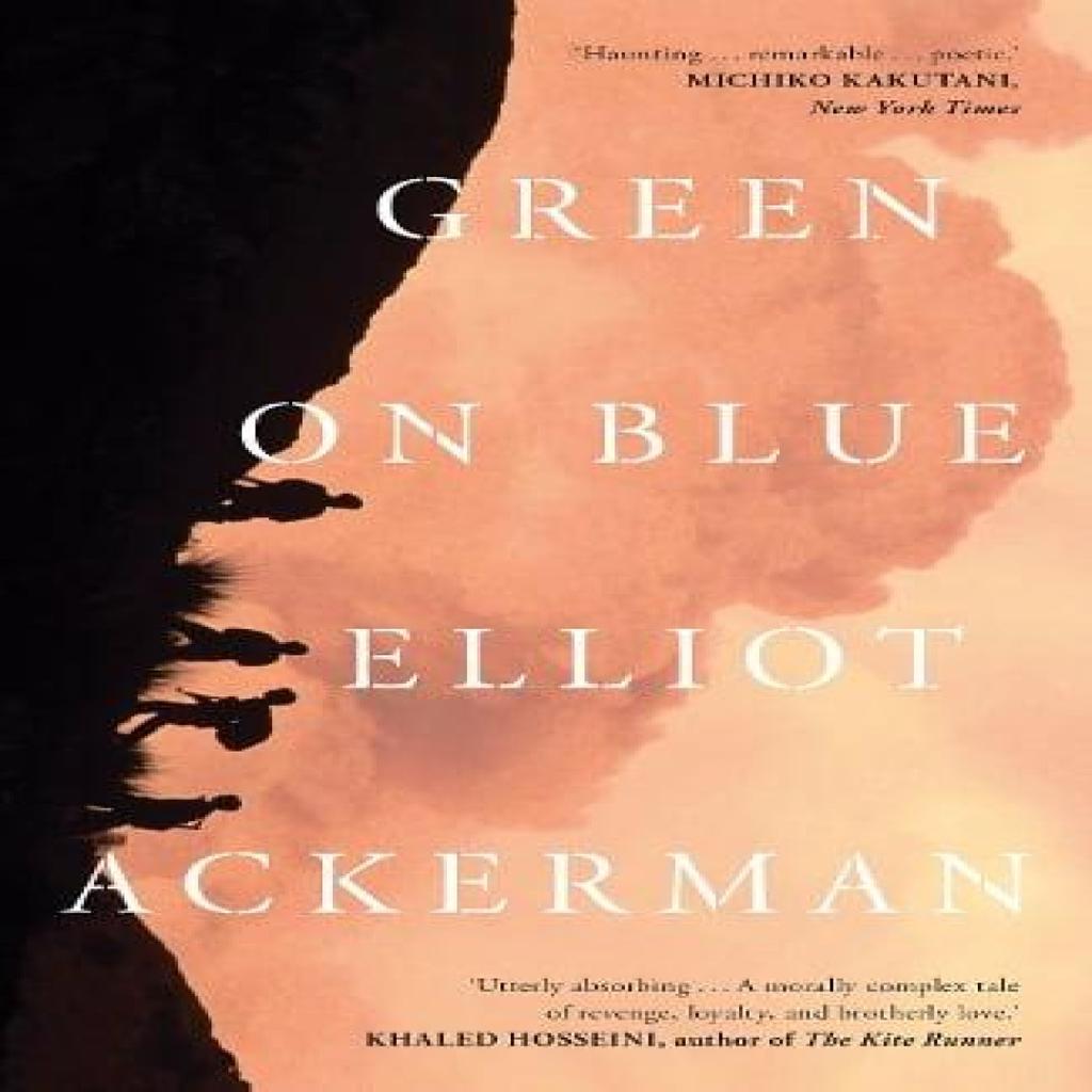 Green On Blue by Elliot Ackerman Paperback Book 9781907970795