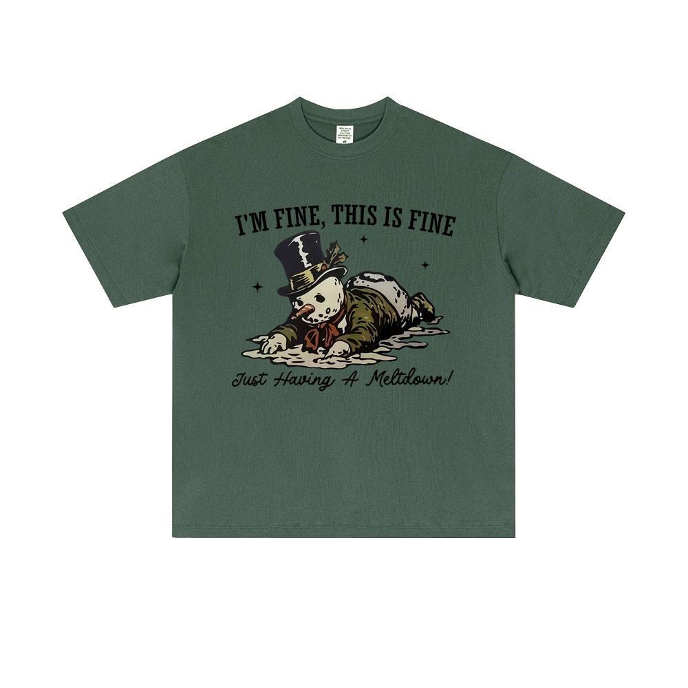 Im Fine This Is Fine Snowman Funny Meme T Shirt Men Women Christmas Oversized Short Sleeve T Shirts Mens 100 Cotton Tshirts