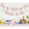 Tea With the Bride to Be Banner, Bridal Shower Decorations, Engagement Wedding Decorations, Let's Partea Bachelorette Party Supplies Rose Gold &