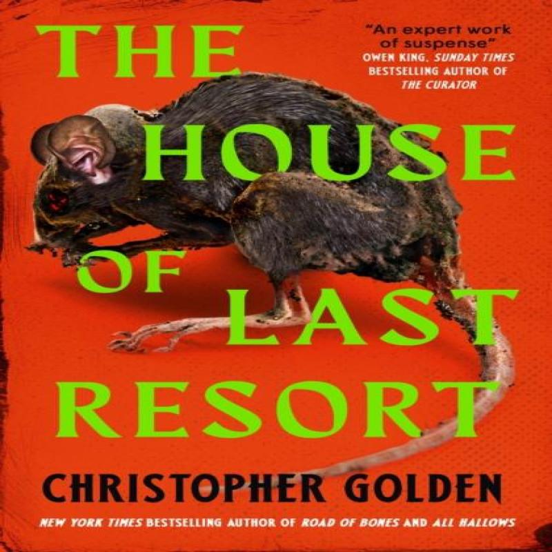 The House of Last Resort by Christopher Golden Paperback Book 9781803369495