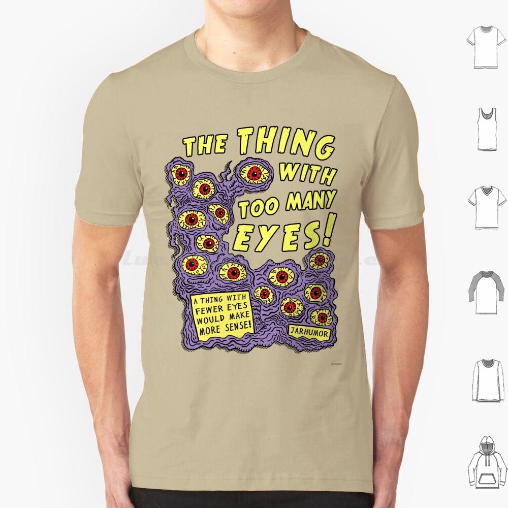 Too Many Eyes T Shirt Men Women Kids 6xl Eyes Eye Eyeball Monster Movie Movies Film Cinema Ed Wood Midnight Midnite Creature