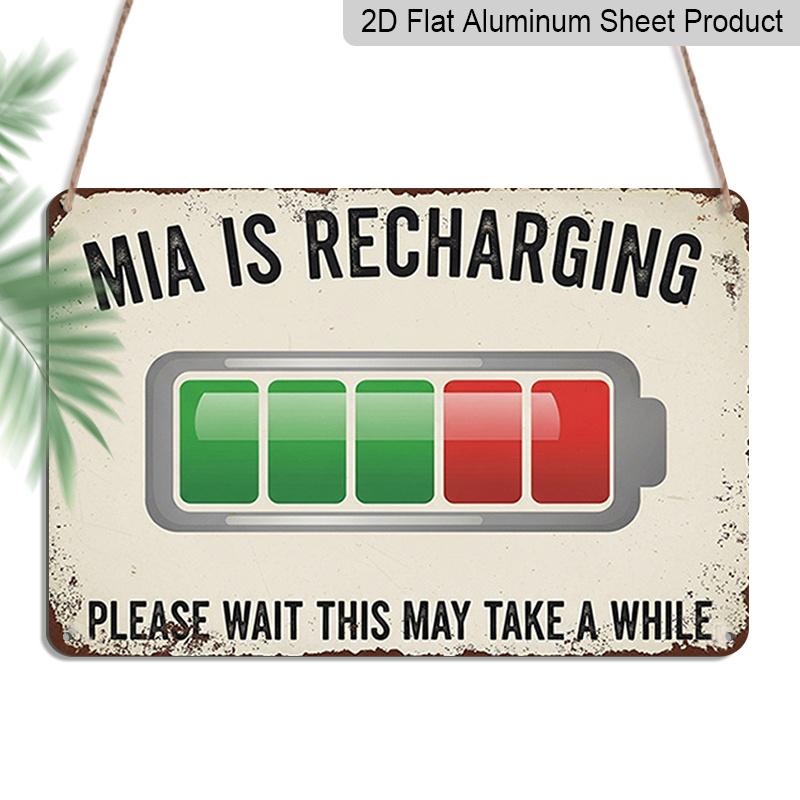 

2D Flat, 1pc Mia Is Recharging Battery Icon Wall Sign - Rustic Aluminium Loading... Indicator for Home Office - Farmhouse Decor Compatible with Mia 20*30cm