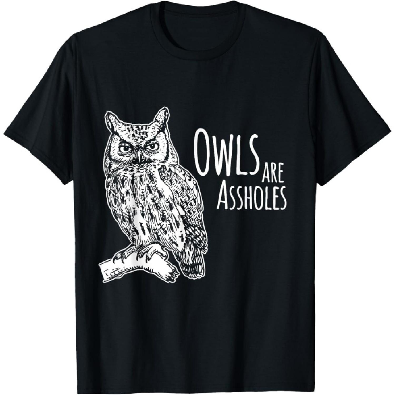 

Owls Are Assholes T-Shirt T-Shirt XXXXXL чорний