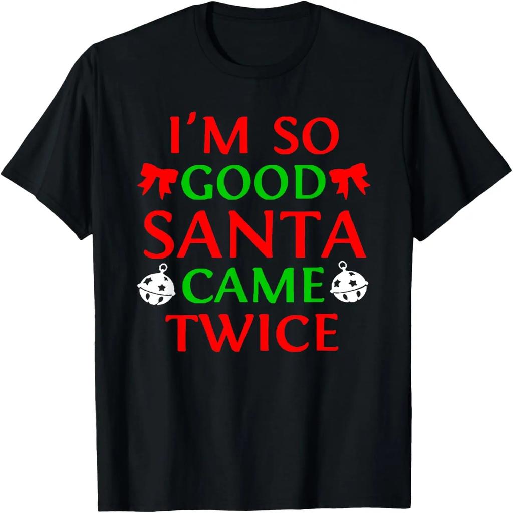 Ich bin so gut, der Weihnachtsmann kam zweimal Lustiges freches passendes Paar T-Shirt