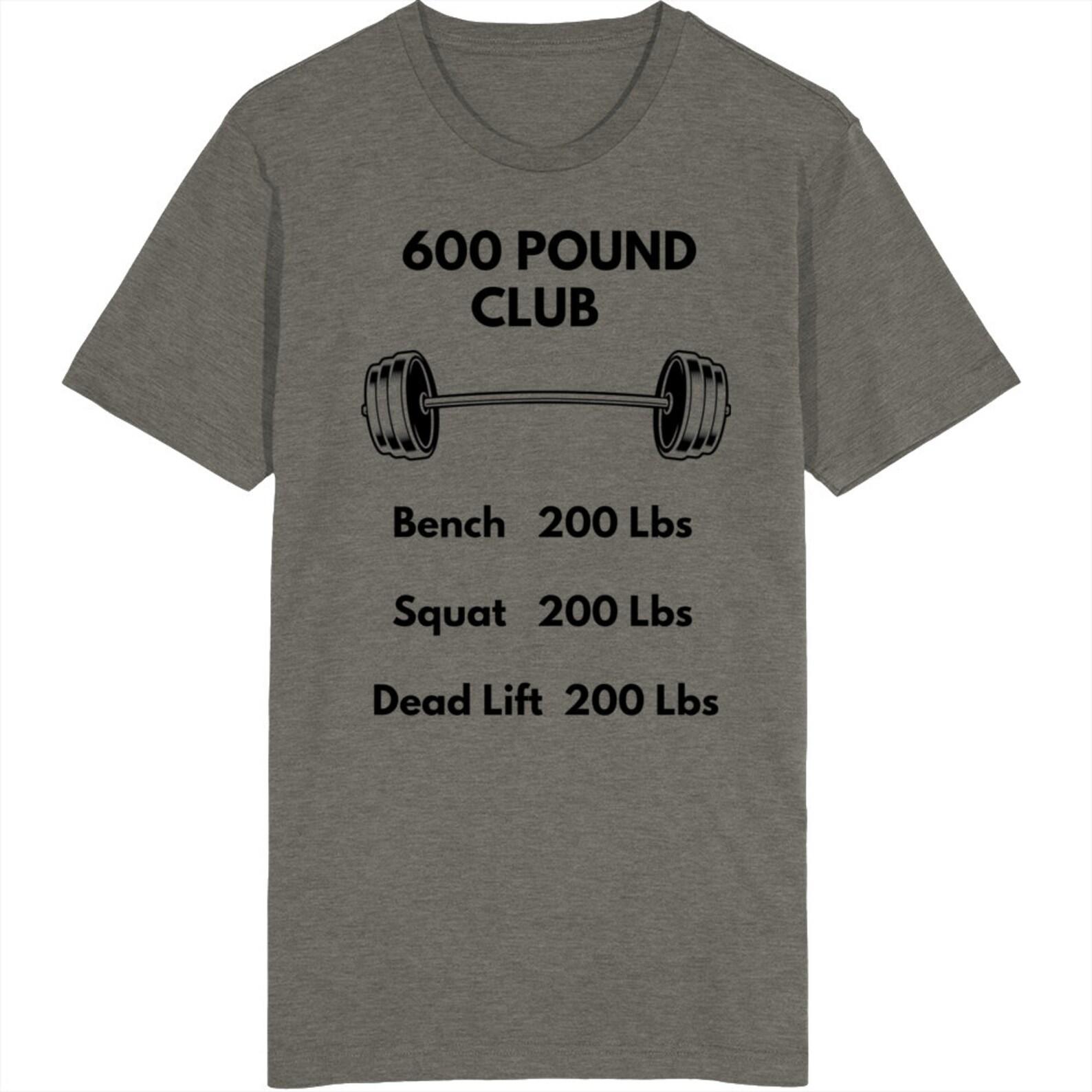 600 Pound Club T Shirt 2XL