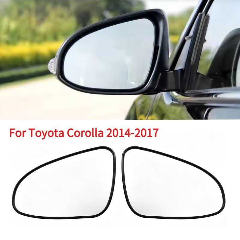 For Toyota Corolla 2014-2017 Car Rrear View Mirror Reversing Lenses Rearview Lenses