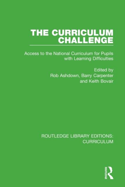 Bok The Curriculum Challenge : Access To the National Curriculum for Pupils with Learning Difficulties