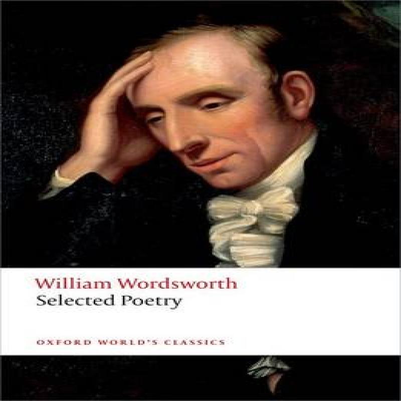 Selected Poetry by William Wordsworth Paperback Book 9780199536887