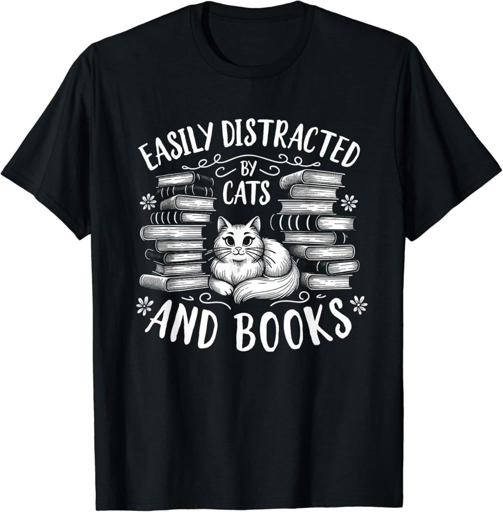 Easily Distracted by Cats and Books Cat Design Women Gift Unisex T-Shirt