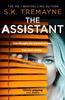The Assistant by S. K. Tremayne Paperback Book 9780008309558