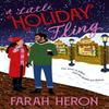 A Little Holiday Fling by Farah Heron Paperback Book 9780349438771