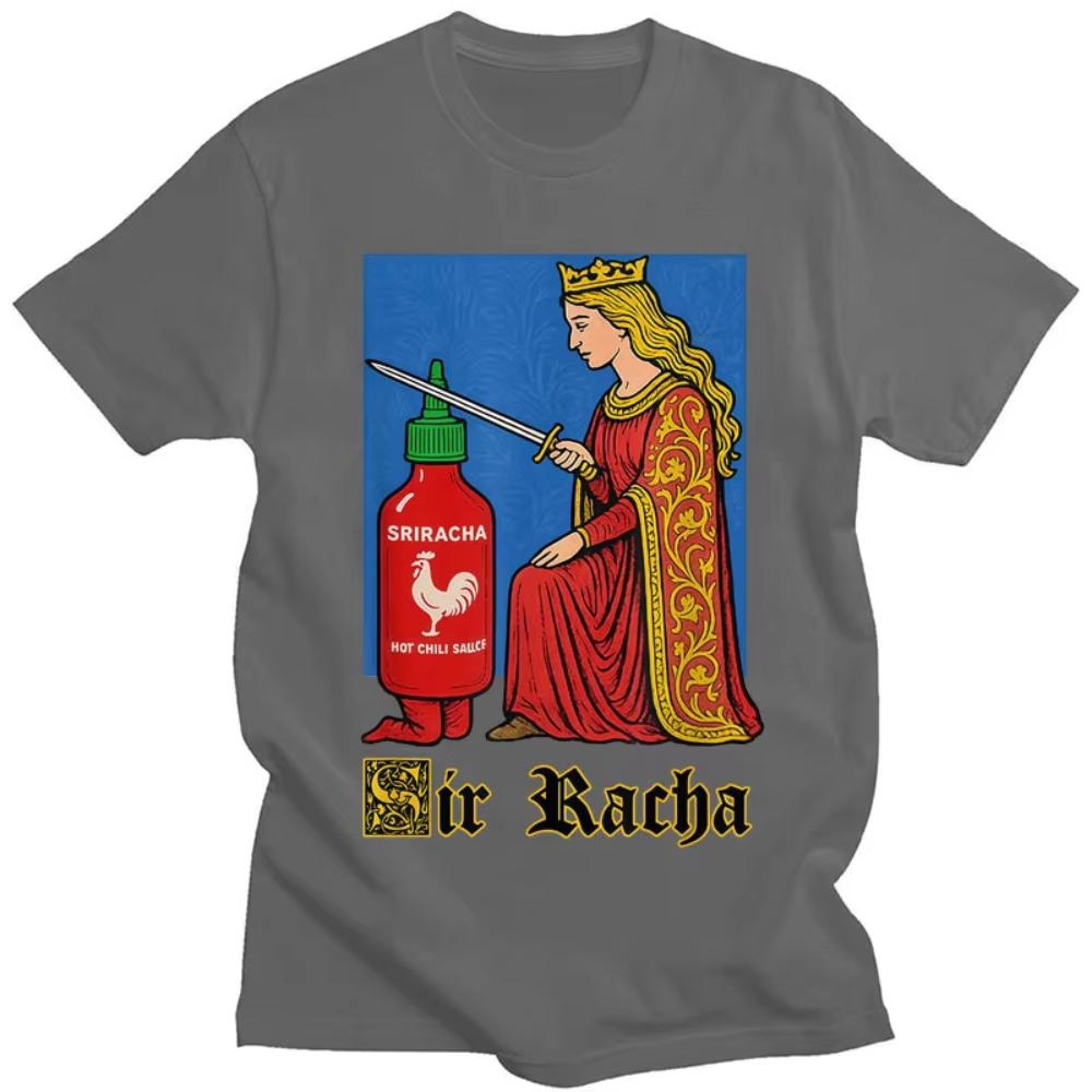 Sir Racha Funny Chili Sauce Meme Print T Shirt Men's Women Humor Popular T-shirts Casual Cotton Fashion T-Shirt Streetwear Gifts