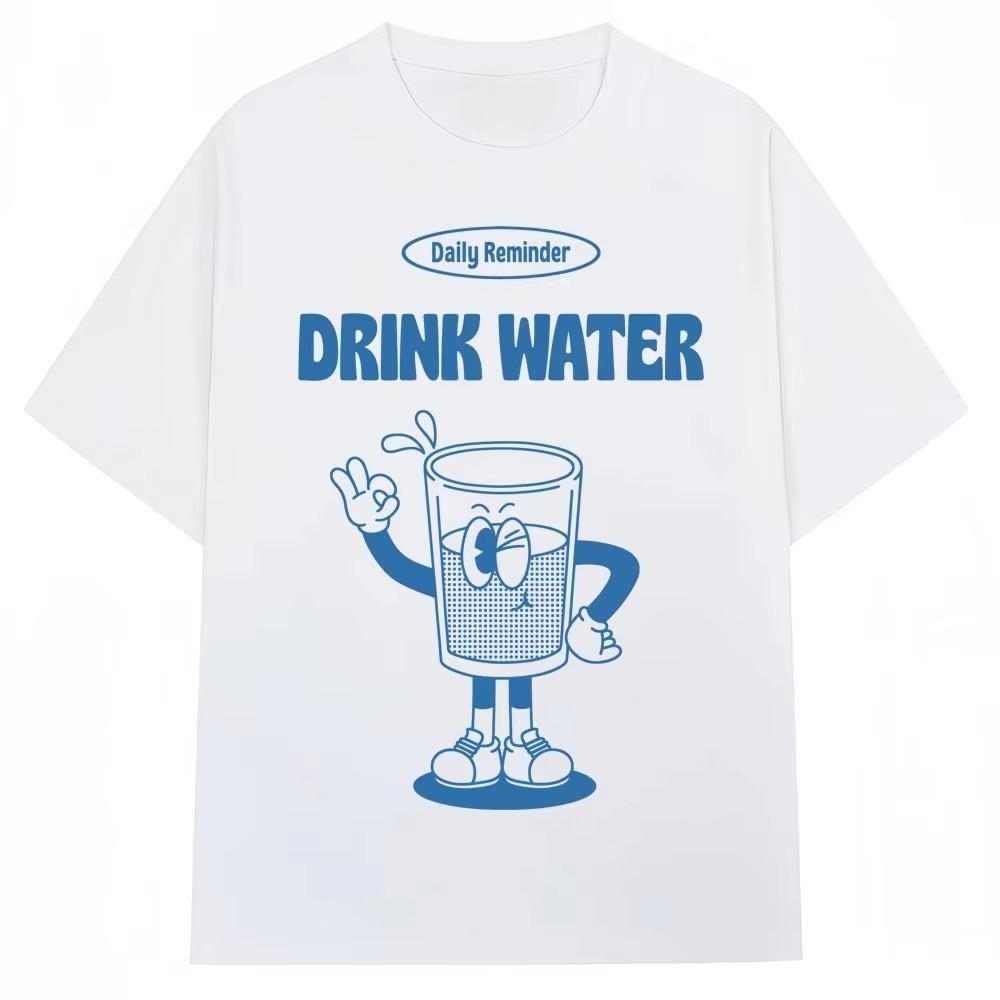 Summer Hot Sale Funny Drink Water Daily Reminder Tshirt Yk Unisex Women Vintage Top Hip Hop Streetwear Oversized Tshirt