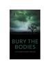 The Bury The Bodies : 4 Book