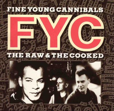 CD FINE YOUNG CANNIBALS - Raw & The Cooked IRSD6273 I.R.S. Nahrávky 1989 USA Dance & Electronica Použité