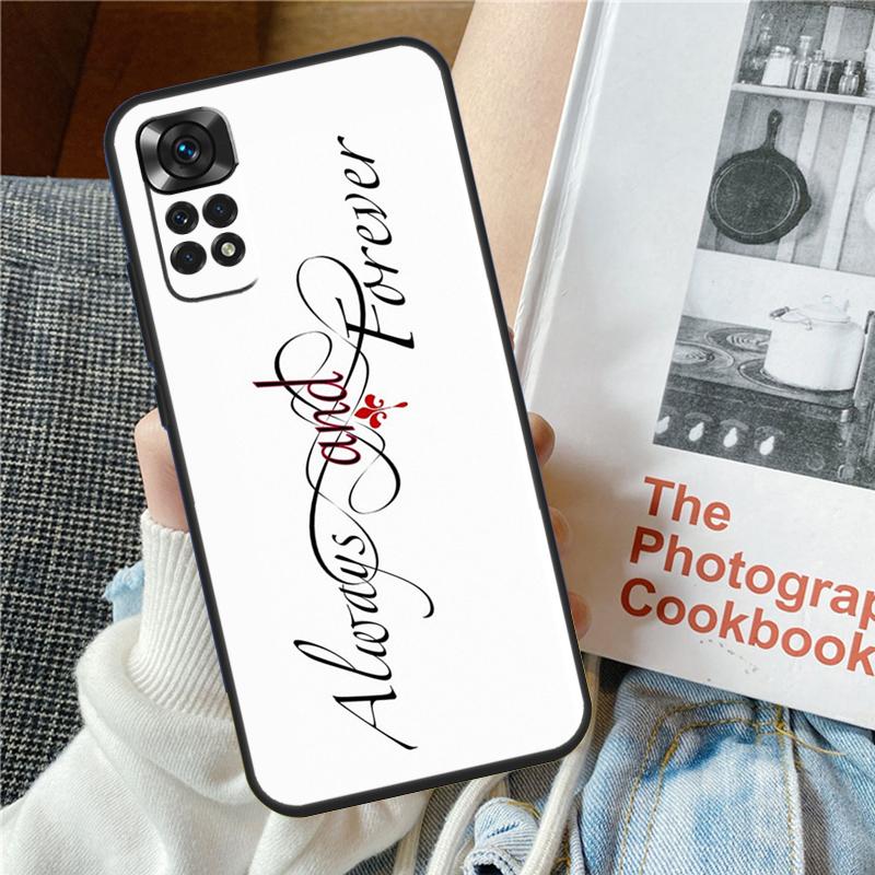 The Vampire Diaries Always Forever Case For Xiaomi Redmi Note 12 10 9 11 Pro 9S 10S 11S 12S Cover For Redmi 12 9C 10C 12C 13C