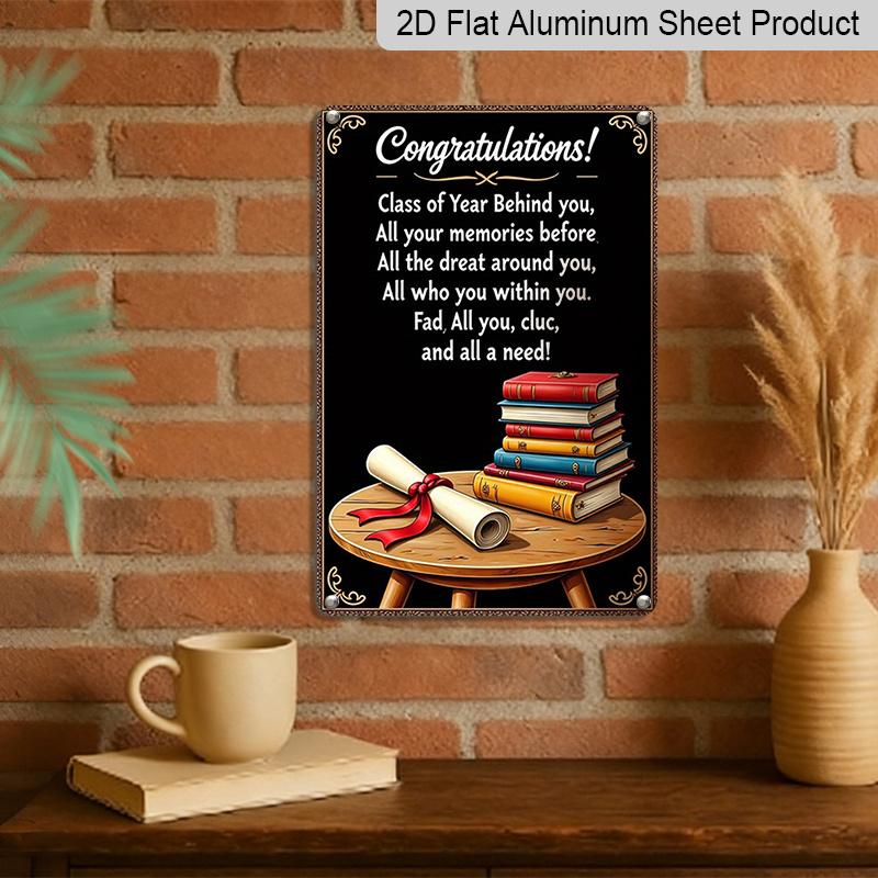 2D Flat Vintage Aluminium Metal Graduation Congratulations Sign - 8x12 Inch Class of Year Behind You Poem with Diploma & Books Design - Black