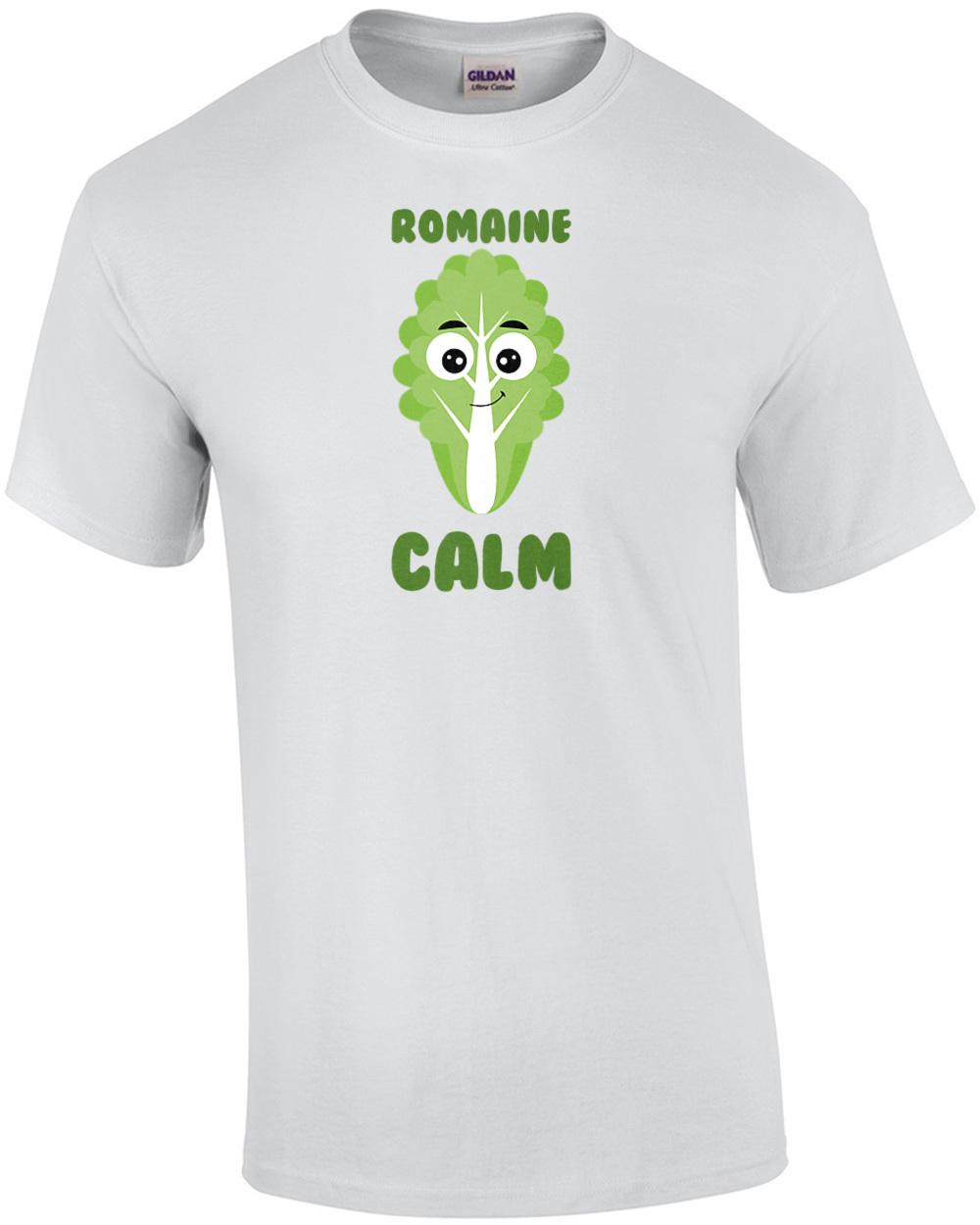 Romaine Calm - Funny food pun t-shirt Unisex T-Shirt S