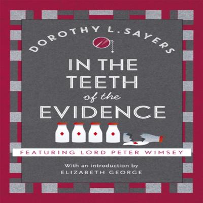 In the Teeth of the Evidence by Dorothy L Sayers Paperback Book 9781473621428
