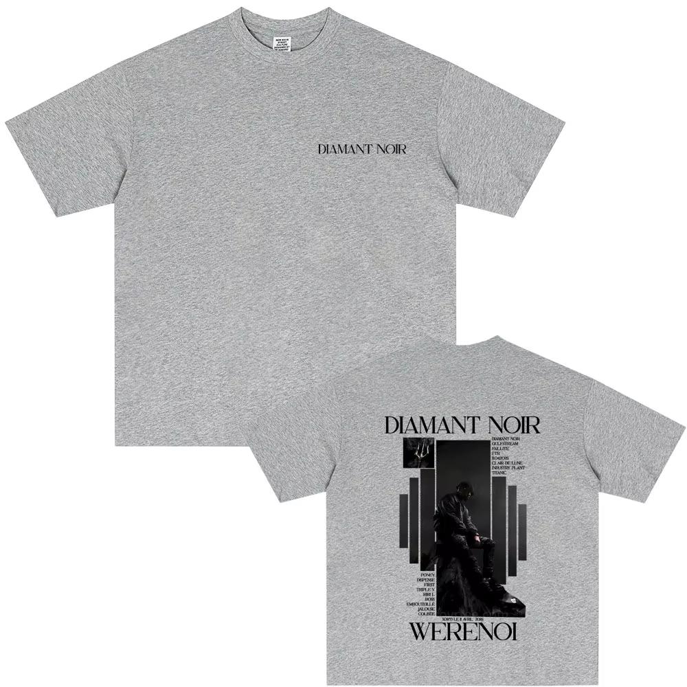 Hot Selling Rap Singer WeRenoi DiaUnisext Noir Album Tshirt 2026 Summer Unisexs Womens Hip Hop Cotton Fashion Pop Music Tshirt