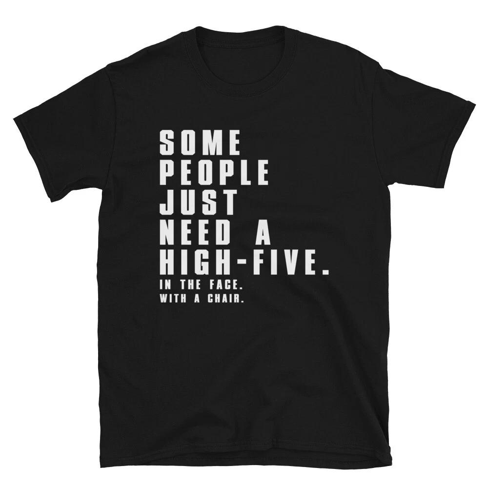 SOME PEOPLE Joke Gift Classic Fit TShirt S