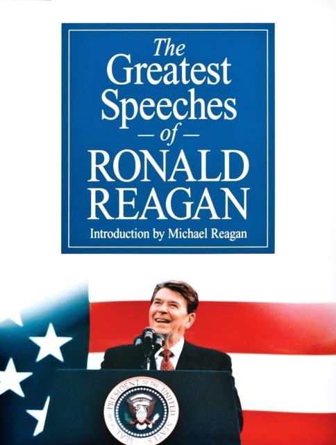Kniha The Greatest Speeches of Ronald Reagan