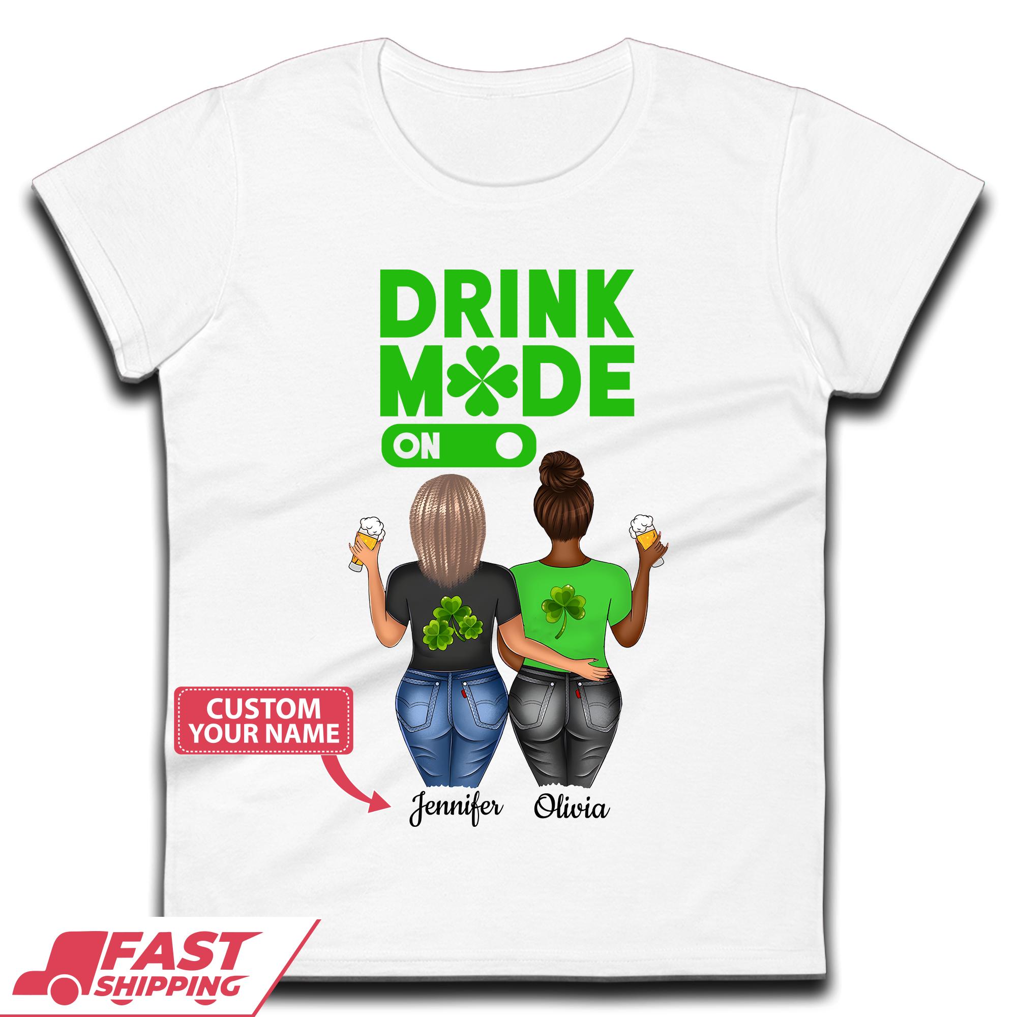Personalised Drink Mode On Womens T-Shirt Mens Tops Tees Unisex 4XL