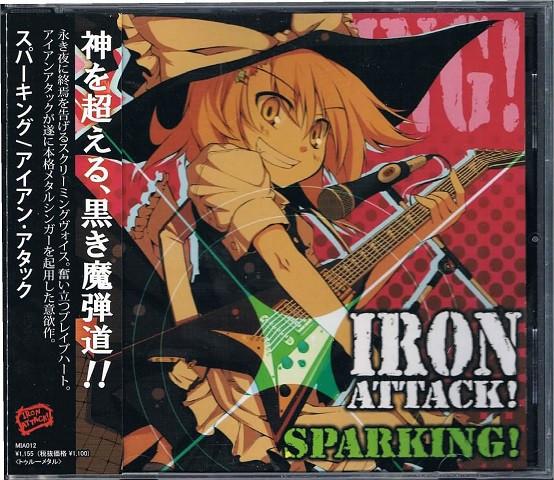 

CD IRON ATTACK! - Sparking! MIA012 IRON ATTACK! 2009 Japan ObiRock Used