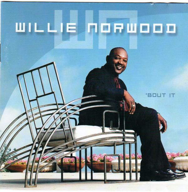 

CD NORWOOD, WILLIE - Bout It 834162 Atlantic 2001 US Blues Used
