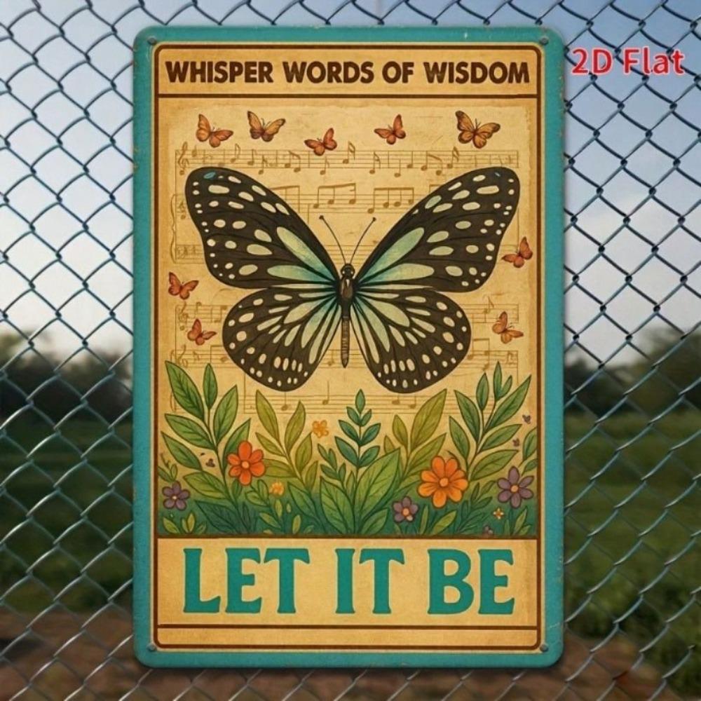 Vintage Metal Sign Butterfly Let It Be Wall Art Decor